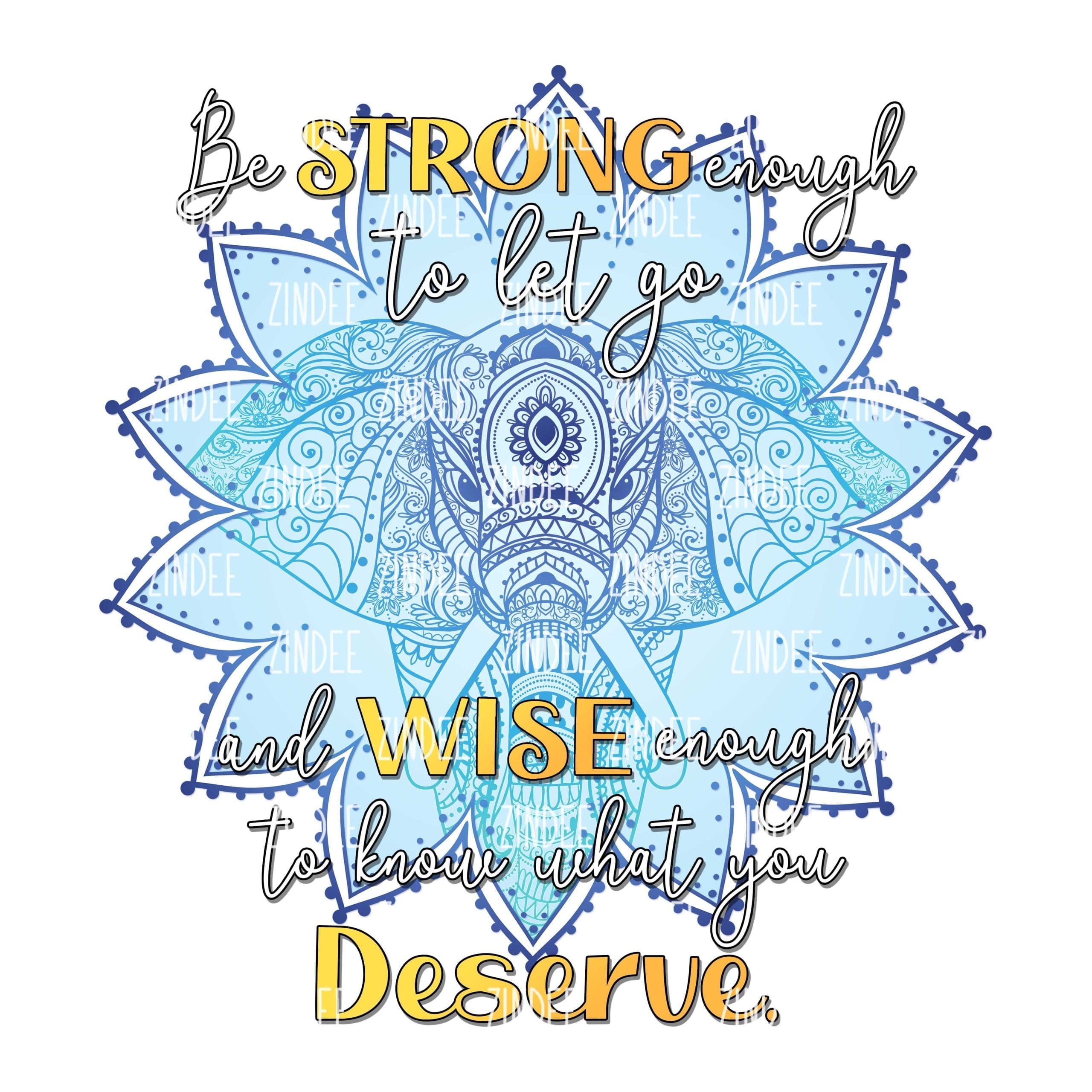 Be Strong Enough (Sublimation Transfer)