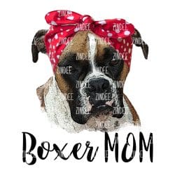 Boxer Mom 2 (Sublimation Transfer)
