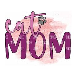 Cat Mom (Sublimation Transfer)