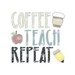 Coffee Teach Repeat (download)
