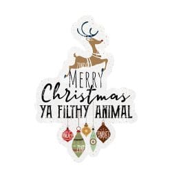 Filthy Animal (Sublimation Transfer)