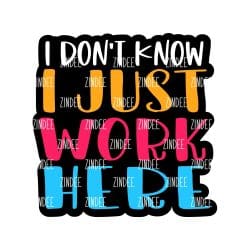 I Just Work Here – Acrylic Keychain Blank (2.5") | Optional Sticker or UV DTF