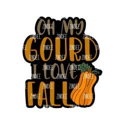 Oh My Gourd I Love Fall – Acrylic Keychain Blank (3") | Optional Sticker or UV DTF