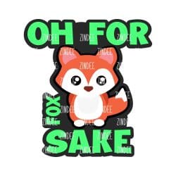Oh for Fox Sake – Acrylic Keychain Blank (3") | Optional Sticker or UV DTF