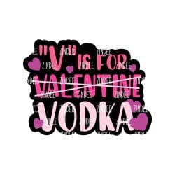 V is for Vodka – Mini Acrylic Charm Blank (1.5") | Optional Sticker or UV DTF