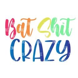 Bat Shit Crazy download