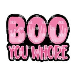 Boo You Whore – Mini Acrylic Charm Blank (1.5") | Optional Sticker or UV DTF