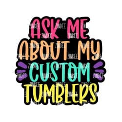 Ask Me Tumblers – Acrylic Badge Reel Blank (2") No Hole | Optional Sticker or UV DTF