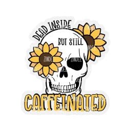 Dead But Caffeinated – Mini Acrylic Charm Blank (1.5") | Optional Sticker or UV DTF