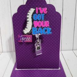 I've Got Your Back – Acrylic Badge Reel Blank (2") No Hole | Optional Sticker or UV DTF - Image 5