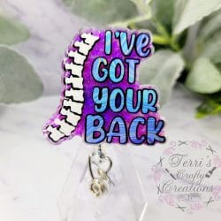 I've Got Your Back – Acrylic Badge Reel Blank (2") No Hole | Optional Sticker or UV DTF - Image 4