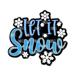 Let It Snow – Acrylic Badge Reel Blank (2") No Hole | Optional Sticker or UV DTF