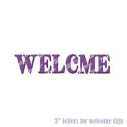 WELCME 3" letters