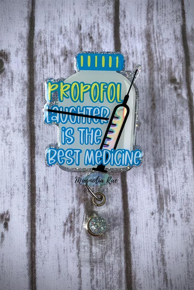 Propofol Is The Best – Acrylic Badge Reel Blank (2") No Hole | Optional Sticker or UV DTF - Image 3