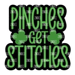 Pinches Get Stitches Acrylic Blank- Sticker- UV DTF (1.5 inch)