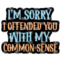 Offended Common Sense – Acrylic Keychain Blank (3") | Optional Sticker or UV DTF