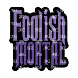 Foolish Mortal – Mini Acrylic Charm Blank (1.5") | Optional Sticker or UV DTF