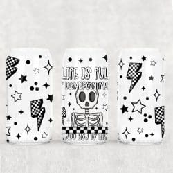 Disappointments UV DTF Glass Can Wrap
