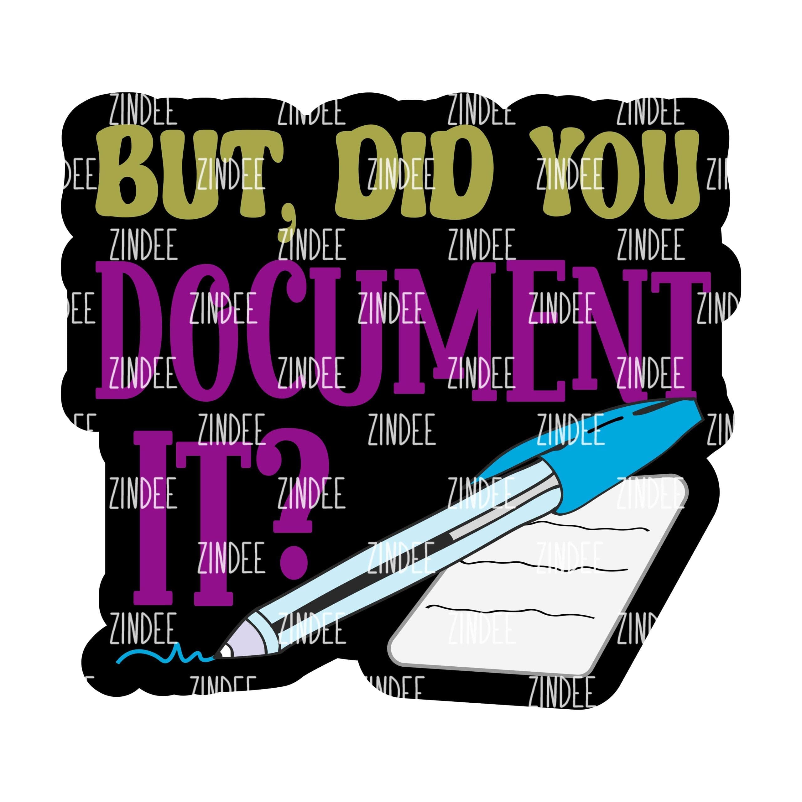 Did You Document – Mini Acrylic Charm Blank (1.5") | Optional Sticker or UV DTF
