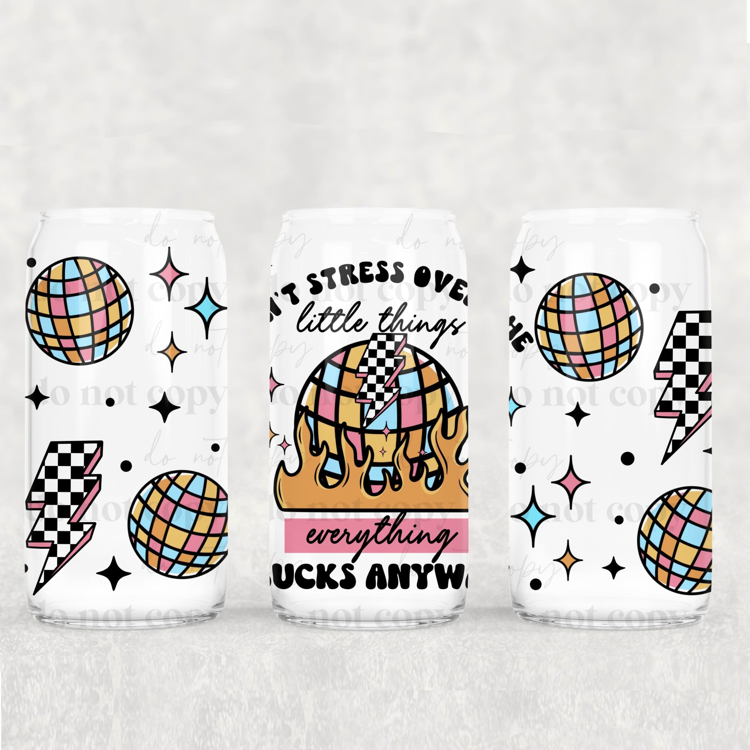 Everything Sucks Anyway UV DTF Can Wrap
