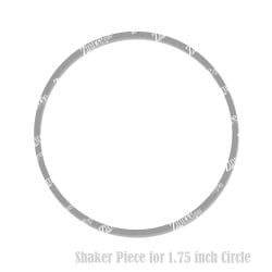 Circle Shaker Piece (1.75 inch)