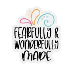 Fearfully and Wonderfully Made – Acrylic Badge Reel Blank (2") No Hole | Optional Sticker or UV DTF