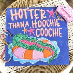 Hotter than a hoochie coochie DTF Transfer